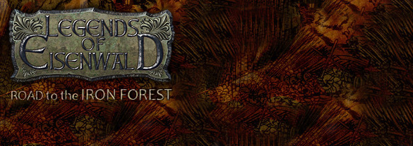 Legends of Eisenwald: Road to Iron Forest