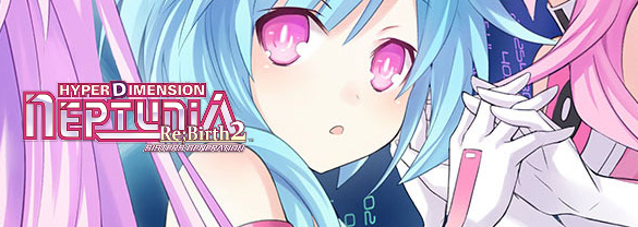 Hyperdimension Neptunia Re;Birth2: Sisters Generation