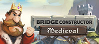Bridge Constructor Medieval