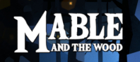 Mable & The Wood