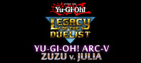Yu-Gi-Oh! ARC-V Zuzu v. Julia