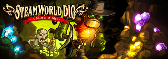 SteamWorld Dig