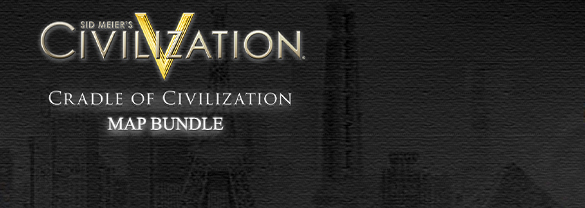 Sid Meier’s Civilization® V: Cradle of Civilization Map Bundle (Mac & Linux)