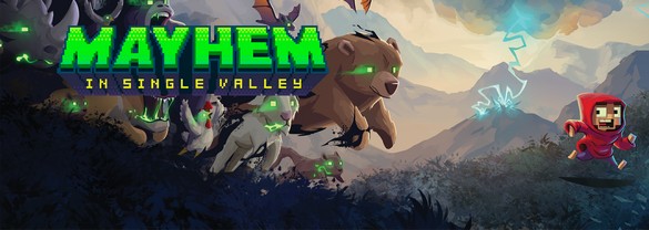 Mayhem in Single Valley