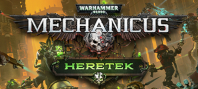 Warhammer 40,000: Mechanicus - Heretek