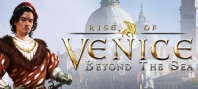 Rise of Venice - Beyond the Sea
