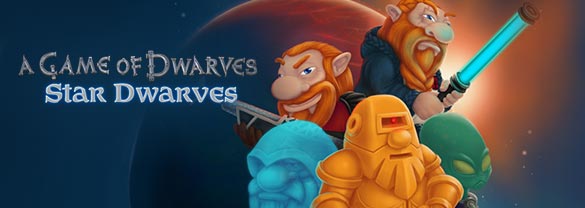 A Game of Dwarves: Star Dwarves (DLC)