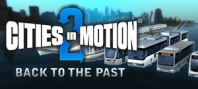 Cities in Motion 2: Back to the Past