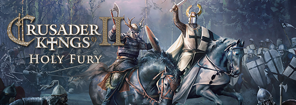 Crusader Kings II: Holy Fury