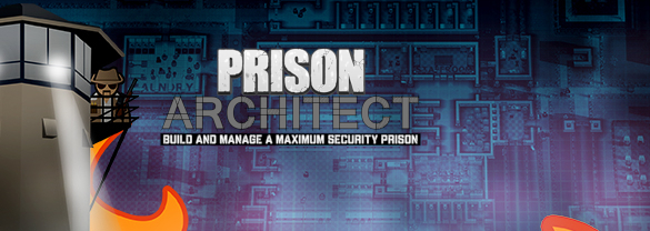 Prison Architect Aficionado