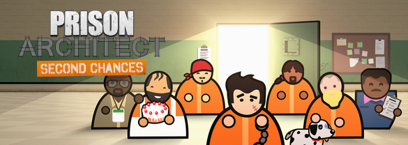 Prison Architect - Second Chances