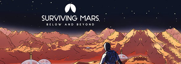 Surviving Mars: Below and Beyond