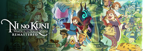 Ni no Kuni Wrath of the White Witch Remastered