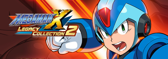 Mega Man™ X Legacy Collection 2 / ロックマンX アニバーサリー コレクション 2