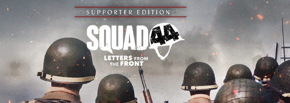 Squad 44: Supporter Edition