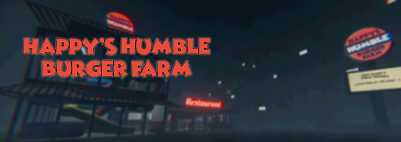 Happy’s Humble Burger Farm