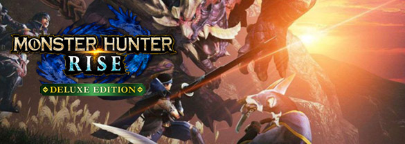 MONSTER HUNTER RISE Deluxe Edition