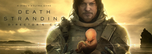 DEATH STRANDING DIRECTOR'S CUT