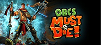 Orcs Must Die!