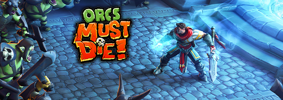 Orcs Must Die!