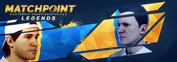 MATCHPOINT – Tennis Championships | Legends DLC