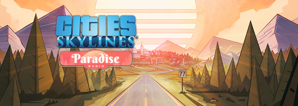 Cities: Skylines - Paradise Radio