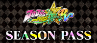 JoJo's Bizarre Adventure: All-Star Battle R Season Pass