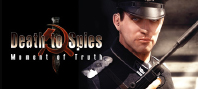 Death to Spies Moment of Truth