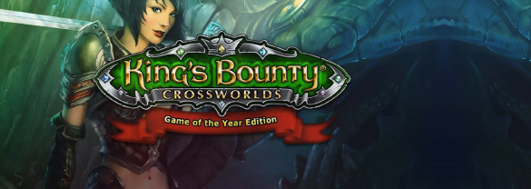 King's Bounty: Crossworlds Game of the Year Edition