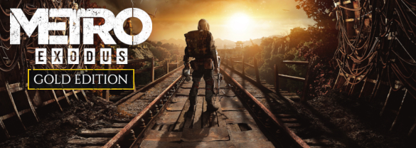 Metro Exodus Gold Edition