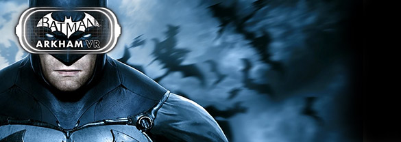Batman: Arkham VR