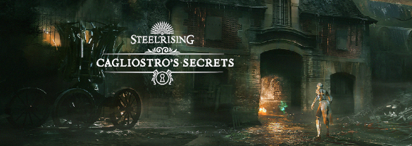 Steelrising - Cagliostro's Secrets DLC