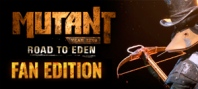 Mutant Year Zero: Road to Eden - Fan Edition