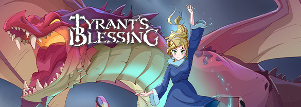 Tyrant's Blessing