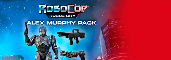 Robocop: Rogue City - Alex Murphy Pack