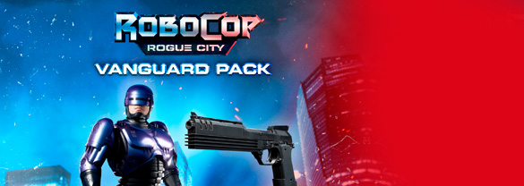 Robocop: Rogue City - Vanguard DLC