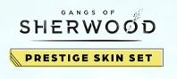 Gangs of Sherwood - Prestige Skin Set