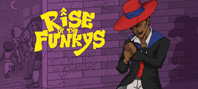 Rise of the Funkys