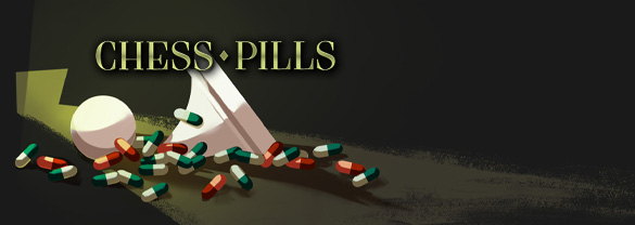 Chess Pills