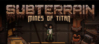 Subterrain: Mines of Titan