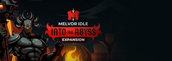 Melvor Idle: Into the Abyss