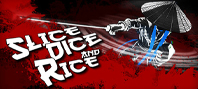 Slice, Dice & Rice