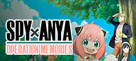 SPY×ANYA: Operation Memories
