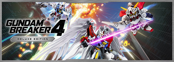 GUNDAM BREAKER 4 Deluxe Edition