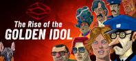 The Rise of the Golden Idol
