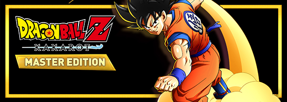 DRAGON BALL Z: KAKAROT Master Edition