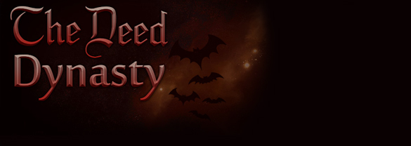The Deed: Dynasty