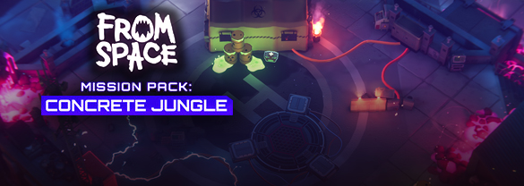 From Space - Mission Pack: Concrete Jungle