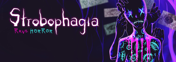 Strobophagia Rave Horror