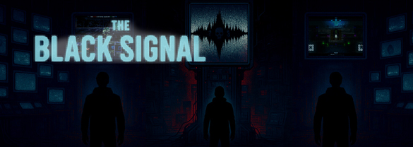 The Black Signal